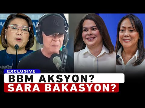Bongbong Aksyon ng Aksyon? Pero si Sara Laging  Bakasyon?