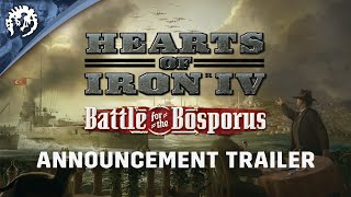 Hearts of Iron IV: Battle for the Bosporus Announced; Will Focus On Greece, Turkey, and Bulgaria
