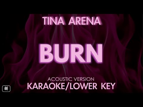 Tina Arena – Burn (Karaoke/Acoustic Version) [Lower Key]