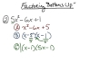 Factoring Trinomials with the Bottoms Up Method