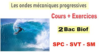 2BAC BIOF : Cours - Les ondes mécaniques progressives