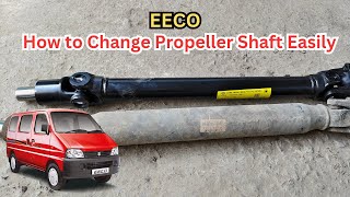 How to Change EECO Propeller Shaft Easily #mechanic #automobile