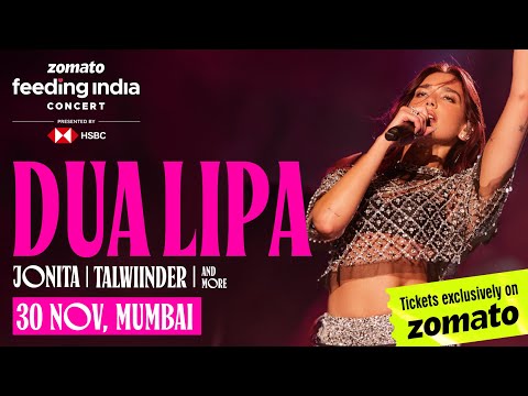 Catch Dua Lipa LIVE At The Feeding India Concert 2024