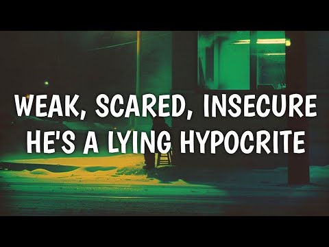 Jim "Doc" Burns - Weak, Scared, Insecure, He's a Lying Hypocrite (Lyrics)