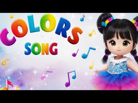 Colorful World Educational Colors Song for Babies and Toddlers