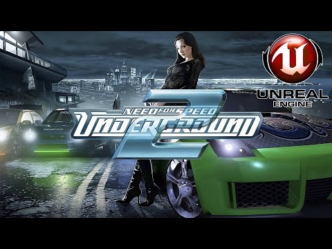 Mais lindo do que nunca! Need For Speed Underground 2 Unreal