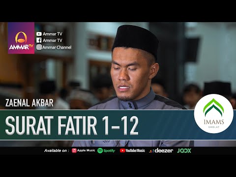 SURAT FATIR 1-12 || ZAENAL AKBAR || IMAM SHOLAT TARAWIH