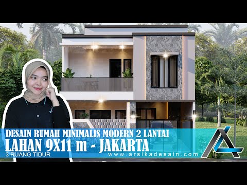 DESAIN RUMAH 9 X 11 METER I JAKARTA - RUMAH TROPIS MODERN #rumah9X11meter #arsikajakarta