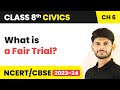 Understanding Fair Trial
