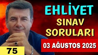 EHLİYET SINAV SORULARI -03 AĞUSTOS 2025-SINAVDA ÇIKABİLECEK BANKO SORULAR