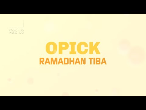 Opick - Ramadhan Tiba | Official Lyric Video