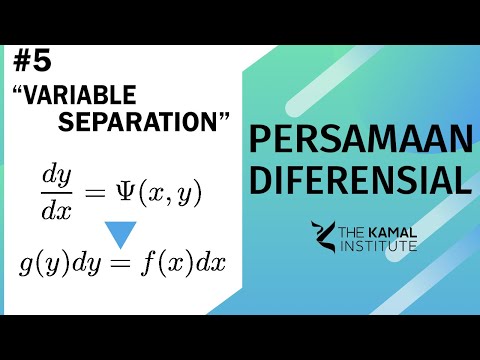 PERSAMAAN DIFERENSIAL #5: Variable Separation Method