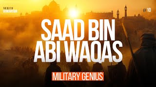 Military genius - Saad bin Abi Waqas || Sahaba Series