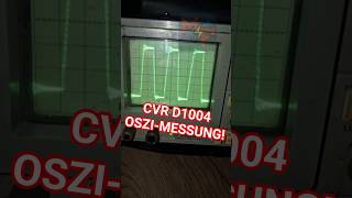 CVR D1004 oscilloscope|Voltage Output