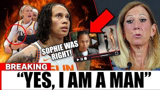 WNBA PANICS After Brittney Griner EXPOSED His Gender & Accepts "He is a MAN" | Sophie Was Right!