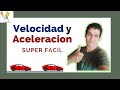 Velocidad y Aceleración en Física