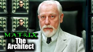 The Matrix’s 7 Darkest Secrets About the Architect Finally Revealed! | MATRIX EXPLAINED