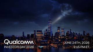 Livestream: Qualcomm Investor Day 2026