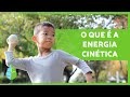 Energia Cinética e Potencial