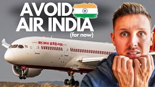 Missed Landing & Scared Crew - AVOID Air India for now!
