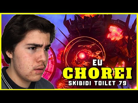 EU CHOREI 😢Reagindo a Skibidi toilet 79 part 2