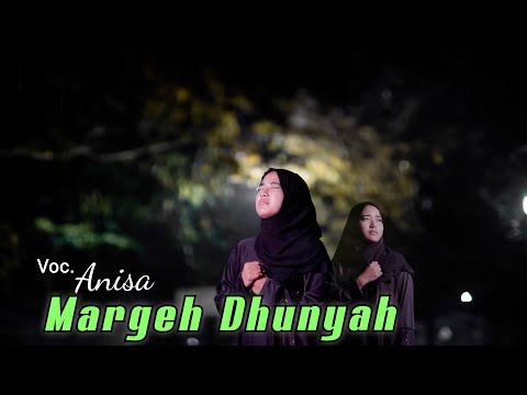 MARGEH DHUNYAH X ENT TAEIH || By CECENISA OFFICIAL ||