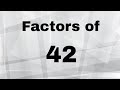 Factors and Prime Factors of 42