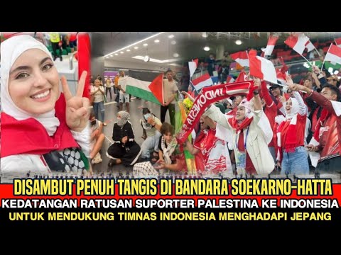 DISAMBUT PENUH TANGIS!! RATUSAN SUPORTER PALESTINA TIBA DI BANDARA DEMI MENDUKUNG TIMNAS INDONESIA
