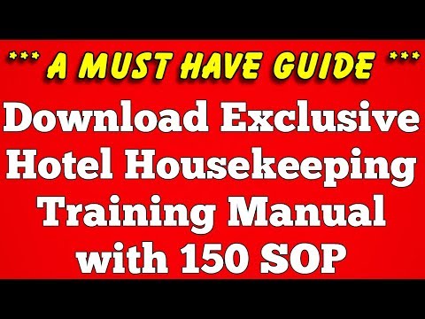 Download Hotel Housekeeping Training Manual - A Must...