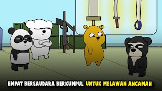 EMPAT BERSAUDARA BERKUMPUL UNTUK MELAWAN ANCAMAN