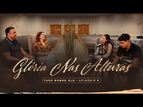 Glória Nas Alturas - Aline Barros | Série Tudo Sobre Ele - EP. 8