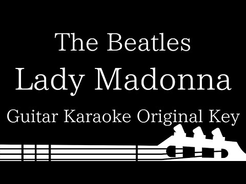 【Guitar Karaoke Instrumental】Lady Madonna / The Beatles【Original Key】