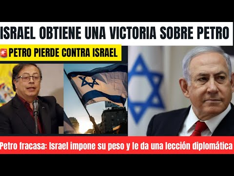 🔴 Israel impone su poder: Petro fue desobedecido por su propio gobierno