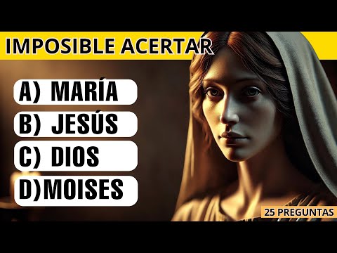 25 PREGUNTAS DE LA BIBLIA / ¿Cuánto Sabes de la Biblia?