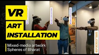 VR art installation - Mixed media artwork