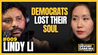 Lindy Li: Democrats Lost Their Soul #009