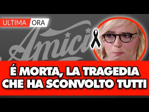 Amici, é morta poco fa: la tragedia che ha sconvolto tutti, aveva solo 25 anni.