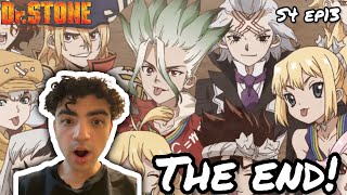 THE END! DR.STONE : SCIENCE FUTURE SEASON 4 EPISODE 13 REACTION