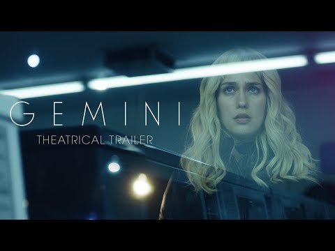 GEMINI [Theatrical Trailer] – In Theaters March 30th