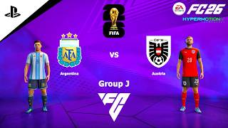 FC 26 PS4 - Argentina vs Austria | FIFA World Cup 2026