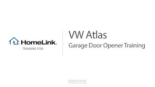 Volkswagen Atlas HomeLink Training for Garage Doors video poster