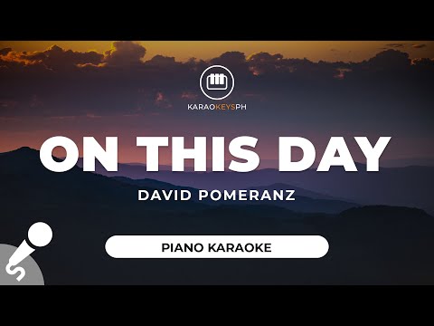 On This Day – David Pomeranz (Piano Karaoke)