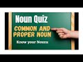 Differentiating Common and Proper Nouns