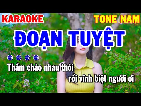 Karaoke Đoạn Tuyệt – Tone Nam | Nhạc Sống Beat Chuẩn | Karaoke Thanh Hải