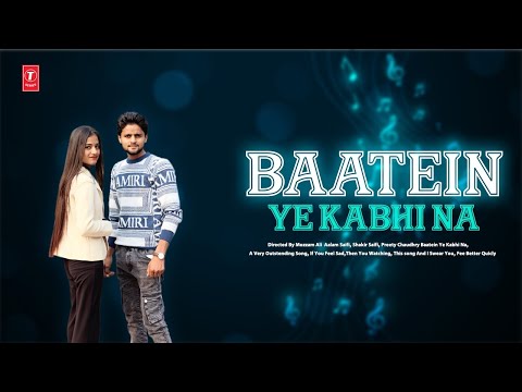 Baatein Ye Kabhi Na Full Video Song | Khaamoshiyan