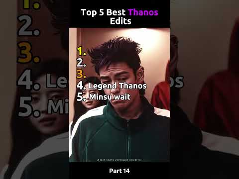 Top 5 Brilliant Thanos Edits (Part 14) | Squid Game 2 #squidgame2 #thanos #edit