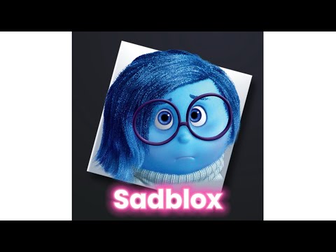If Sadness From Inside Out Owned ROBLOX-🤨😭😱