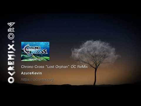 Chrono Cross OC ReMix by AzureKevin: "Lost Orphan" [Burning Orphanage, Light of Silence] (#4754)