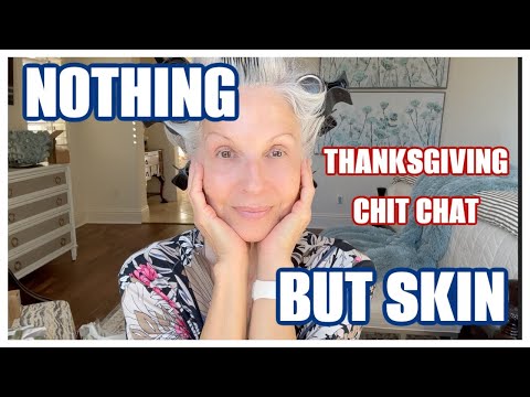 NOTHING BUT SKINCARE |  CHIT CHAT