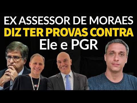 NÃO FOI SÓ MAGNITSKY!! Ex assessor do Moraes diz ter provas contra o Xandão e PGR.